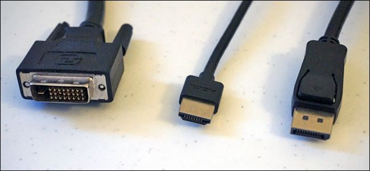 HDMI vs DisplayPort vs DVI: Zein portu nahi duzu zure ordenagailu berrian?