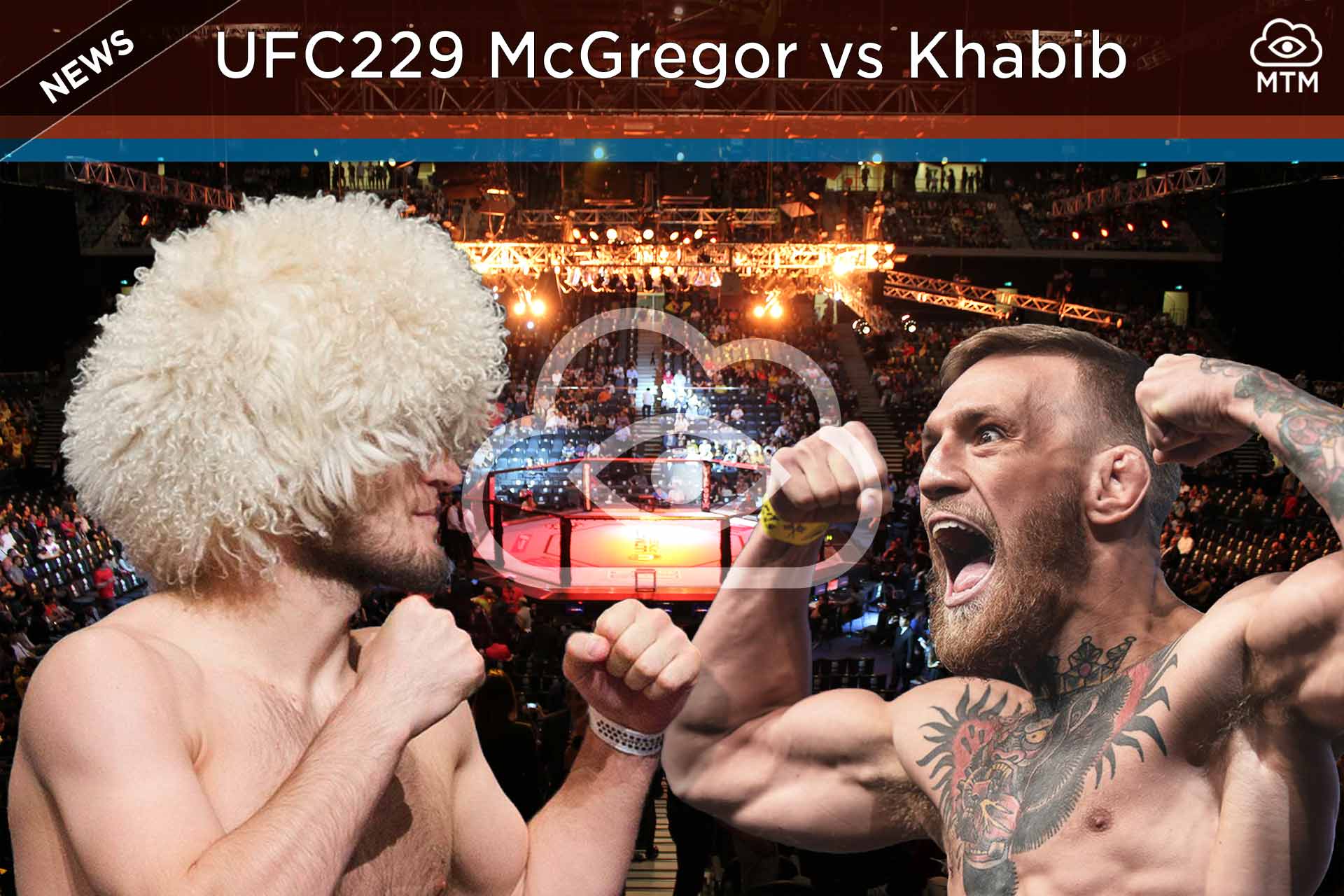 Nola ikusi UFC 229 McGregor vs Khabib Fight Live Streaming Online