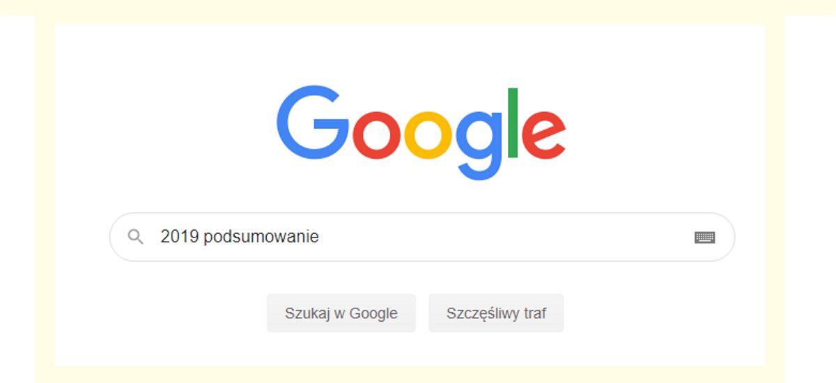 2019a izan zen Google-k Polonia azkenean nabaritu zuen urtea
