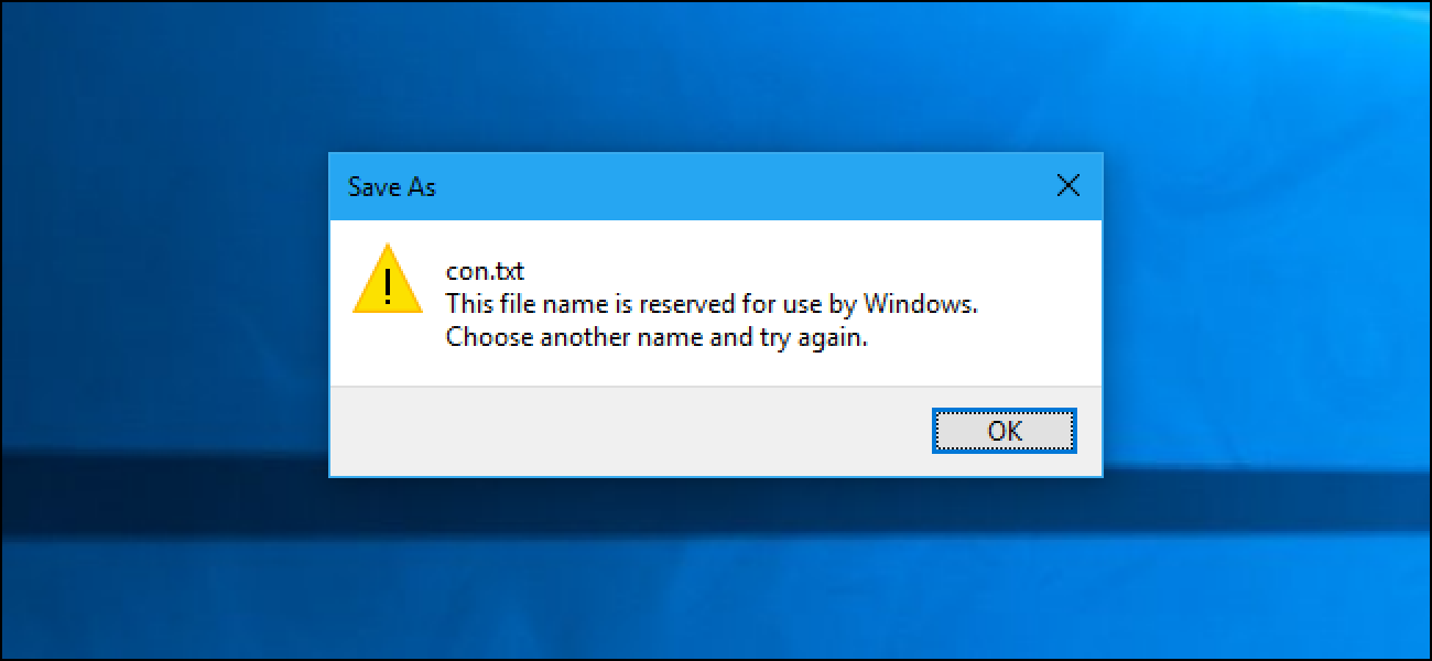 Windows 10 oraindik ez dizute 1974an erreserbatutako fitxategi izen hauek erabiltzen